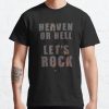Heaven or Hell Let's Rock Classic T-Shirt RB0812 product Offical Shirt Anime Merch
