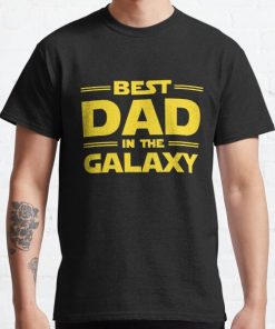 Best Dad in The Galaxy Classic T-Shirt RB0812 product Offical Shirt Anime Merch