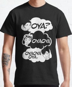 Oya? Oya Oya! Haikyuu Classic T-Shirt RB0812 product Offical Shirt Anime Merch