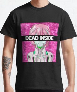 DEAD INSIDE - REI AYANAMI Classic T-Shirt RB0812 product Offical Shirt Anime Merch