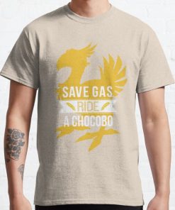Save Gas Ride a Chocobo Classic T-Shirt RB0812 product Offical Shirt Anime Merch