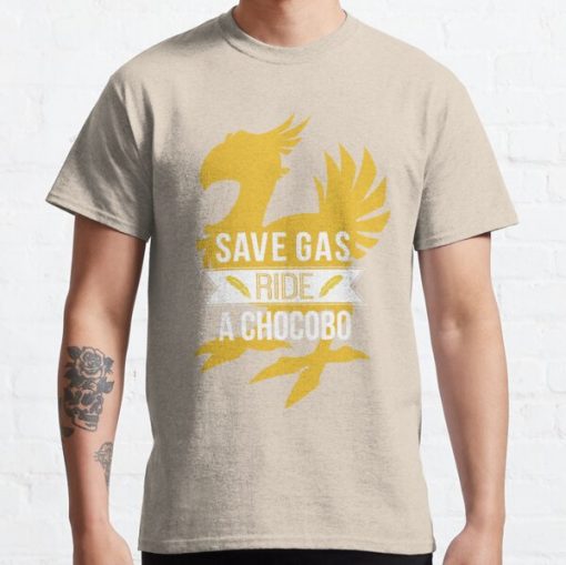 Save Gas Ride a Chocobo Classic T-Shirt RB0812 product Offical Shirt Anime Merch