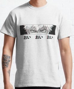 Bakugou 'Oi Oi Oi'  Classic T-Shirt RB0812 product Offical Shirt Anime Merch