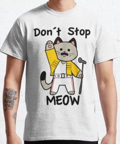Don´t Stop Meow Classic T-Shirt RB0812 product Offical Shirt Anime Merch