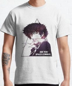 Cowboy Bebop See you Space Cowboy... Classic T-Shirt RB0812 product Offical Shirt Anime Merch