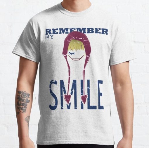 Remember my Smile Classic T-Shirt RB0812 product Offical Shirt Anime Merch