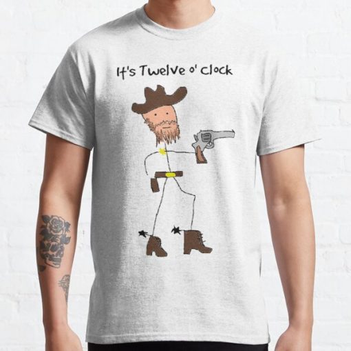 It's High Noon Classic T-Shirt RB0812 product Offical Shirt Anime Merch