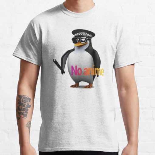 NO anime allowed penguin cop Classic T-Shirt RB0812 product Offical Shirt Anime Merch